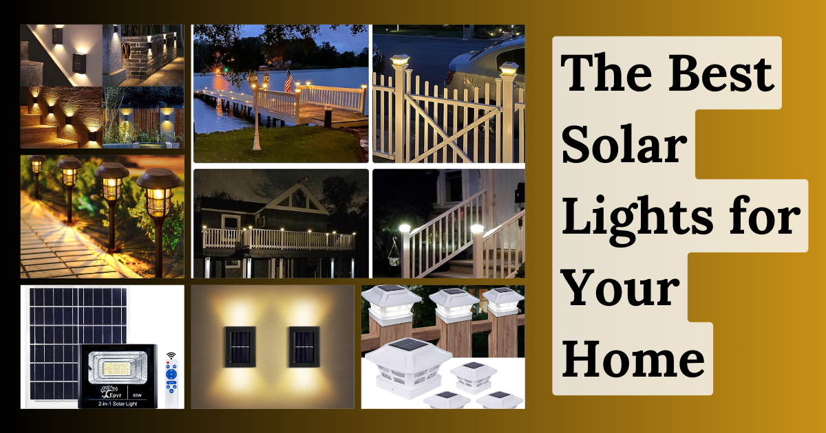 Top 5 Best Solar Lights for Your Home | Swincorp Energy