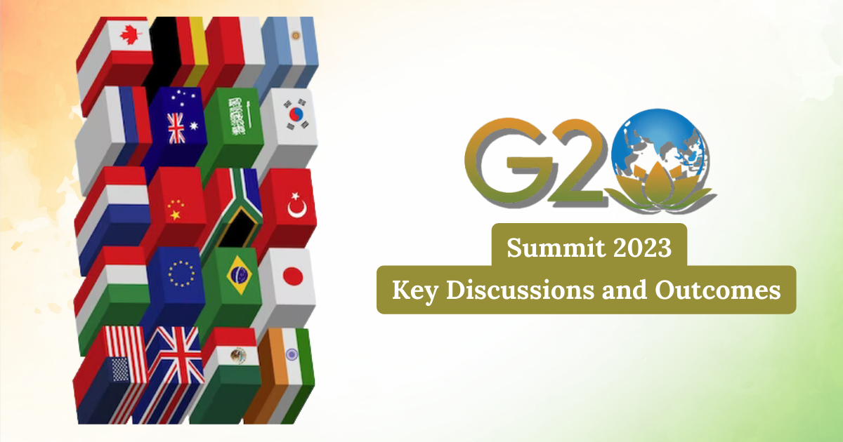 G20 Summit 2023: A Turning Point for the Global Economy