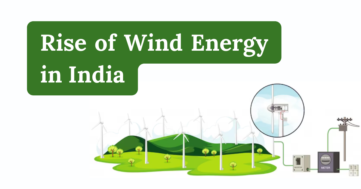 The Rise of Wind Energy in India | Swincorp Energy